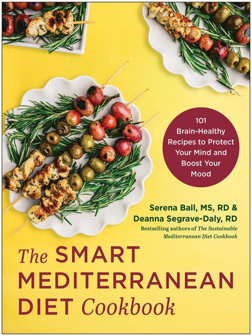 Title details for The Smart Mediterranean Diet Cookbook by Serena Ball - Available